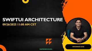 SwiftUI Architecture (09/26/2025 at 11:00 AM CST)