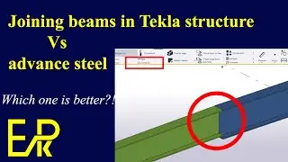 Tekla vs advance steel joining beams