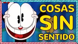Cosas que NO TIENEN SENTIDO en EL SHOW de CUPHEAD