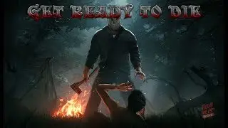 F13: GET READY TO DIE