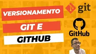 Versionamento de arquivos! | Fazendo versionamento com Git e Github