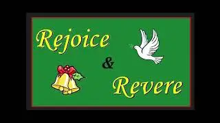 Rejoice & Revere Demo