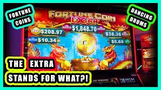 The EXTRA Stands For What?! Let's Play Dancing Drums and Fortune Coin Extra Slots