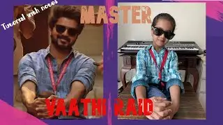 Vaathi Raid - MASTER | Anirudh | Piano cover by Riya | With tutorial at the end | Riya Rhythms