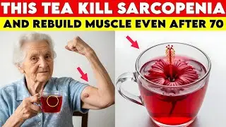 Over 60? Drink THIS Tea Daily to Rebuild Muscle and Protect Joints | Senior Health