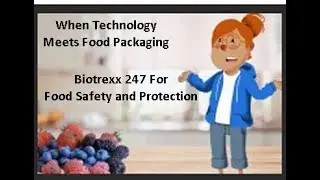 WHEN TECHNOLOGY MEETS PACKAGING. Protect your food with Biotrexx 247. STOP FOOD PATHOGENS TODAY!