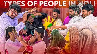 Happy HOLI 🌈 | Different Types of People You Meet on Holi 😂