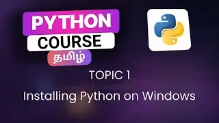 Installing Python in Windows in Tamil