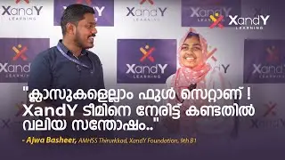 XandY Team വേറെ ലെവൽ!😍 | XandY Team നെ നേരിട്ട് കണ്ടതിൽ വലിയ സന്തോഷം! | Ajwa Basheer #happylearning