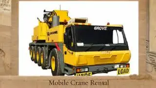 All Terrain Crane Rental, Crane Rental Company, Crane Rentals Near Me