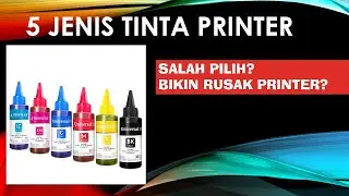 JENIS - JENIS TINTA PRINTER