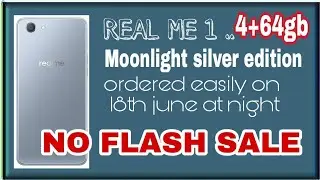RealMe 1 4+64gb-- no flash sale live proof&bull;| moonlight silver limited EDITION
