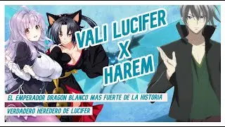 DXD : Reencarnando Como Vali Lucifer Parte 1 (YoxHarem)(Lemon)