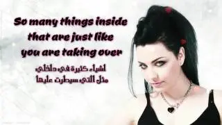 Evanescence   Taking Over Me   مترجمة