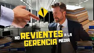 NO revientes a la GERENCIA media