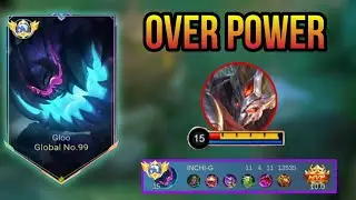 11 KILLS GLOO OVER POWER (MVP 10.0) TOPGLOBAL GLOO|BEST BUILD 2025~Mlbb
