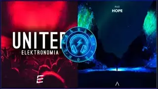 Elektronomia - United & RUD - Hope | Elektronikel's Mashup