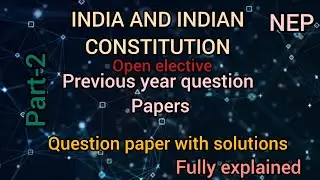 India and Indian constitution|open elective| BU| 2024 question paper with solutions| aug/July paper|