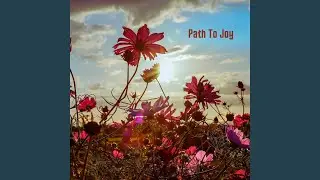 Path To Joy