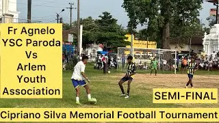 Cipriano Silva Memorial Football Tournament..Fr Agnelo YSC Paroda Vs Arlem Youth Association