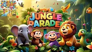 Jungle Parade Song | Nursery Rhymes | Sing & Dance Music for Kids