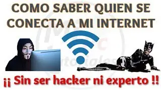Tutorial Como Saber Quien se Conecta a tu Internet | Saber si te roban Wifi