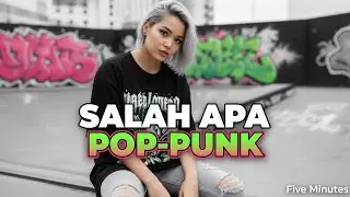 Five Minutes - Salah Apa (Modern Pop-Punk Cover / English Version)