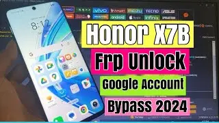 Honor X7B CLK-LX2 Android 13 Bypass FRP Google Account Lock One Click Unlocktool