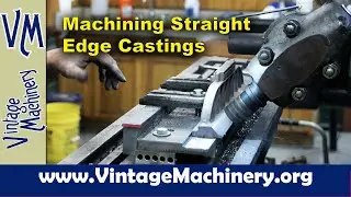 Machining Straight Edge Castings