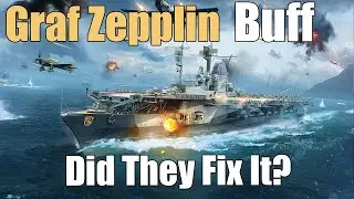 Graf Zepplin Buff: Did They Fix It? | World of Warships Legends | 4k