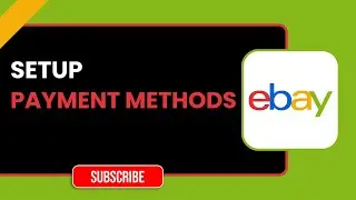 Как настроить способы оплаты на eBay (полное пошаговое руководство 2026 г.)