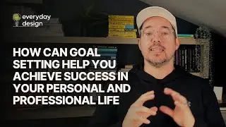How Can Goal Setting Help You Achieve Success in Your Personal and Professional Life?