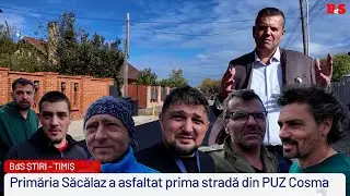 Primăria Săcălaz a asfaltat prima stradă din PUZ Cosma