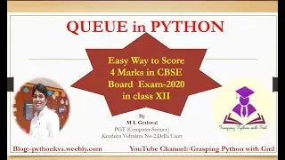 QUEUE  in PYTHON Easy Way to Score 4 Marks in CBSE Board Exam-2020 in class XII