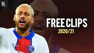Neymar Jr - Free Clips 2020/2021 &bull; No Watermark || HD