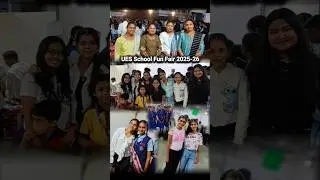 UES School Fun Fair 2025-26 Uran Raigad #food #games #friends #parents #bollywood #family #shorts