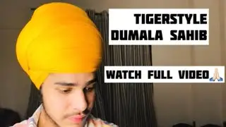 EASY TIE TIGERSTYLE DUMALA SAHIB 🙏🏻