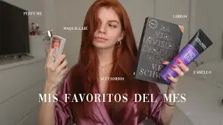 MIS FAVORITOS DEL MES | productos económicos del cabello, skincare, libros, y más