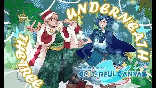 Underneath The Tree - Cover |【Project Sekai: Colorful Canvas】