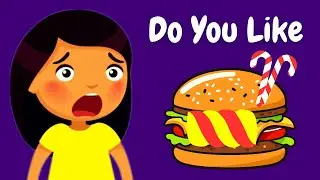 Do You Like Candy Burger | Do You Like Songs | Food Songs | @KidPreps