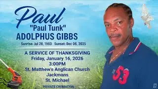 A Service of Thanksgiving for the Life of Paul Gibbs