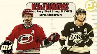 NHL Thursday DFS & Betting Slate - Final Before Olympics