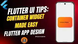 Flutter Container Widget Flutter Container Widget Tutorial | Build Stunning UI in Flutter #FlutterUI