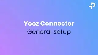 Demo Yooz Connector 3 | General setup up
