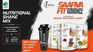 SPECIAL LAUNCH WEBINAR: SAARVA FIT ADVANCE NUTRITIONAL SHAKE MIX