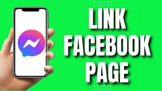 Как привязать страницу Facebook к Messenger (2023)
