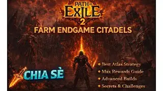 [POE2 VN] - Chia sẻ set up farm map END GAME