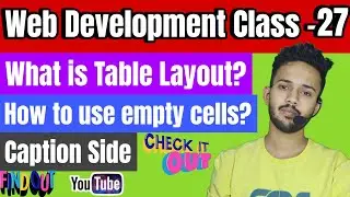 Web Development class #27 | Table Layout, empty cells and caption side in CSS | NATL | Zulquir