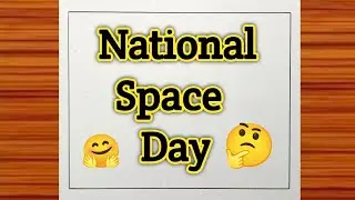 National Space Day Drawing Easy / National Space Day Poster Drawing / Space Day Drawing Easy Steps