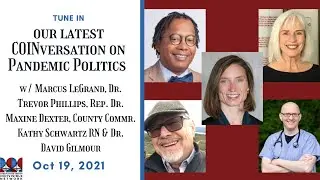 COINversation on Pandemic Politics